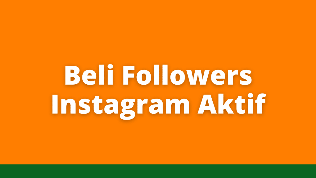 beli followers instagram aktif