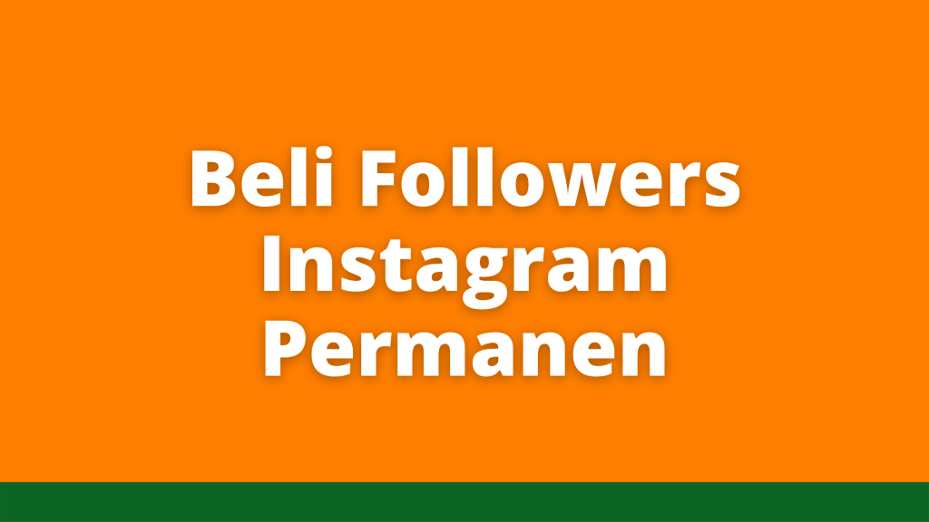 beli followers instagram permanen